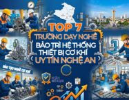 Top 5+ Trường Dạy Nghề Bảo Trì Hệ Thống Thiết Bị Cơ Khí Uy Tín Nghệ An 1