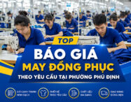 Bảng giá may đồng phục theo yêu cầu tại Phường Phú Định 1