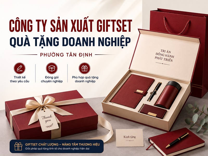 Sản xuất Giftset quà tặng doanh nghiệp phường Tân Định theo yêu cầu 17